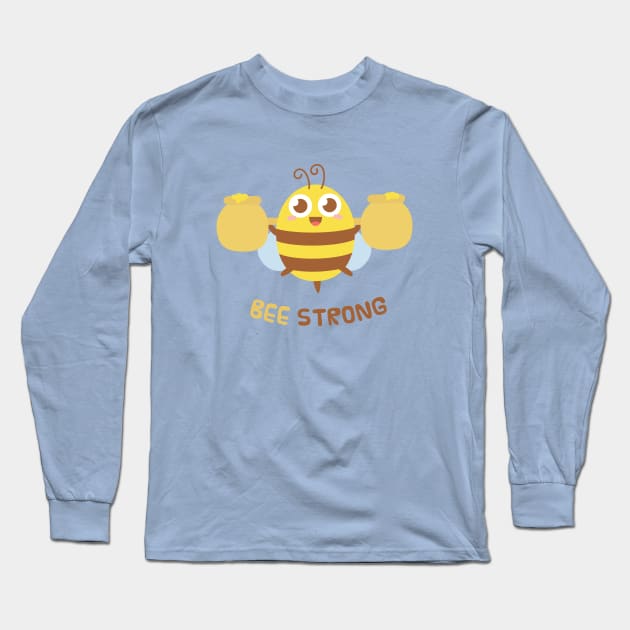 Cute Bee With Honey Bee Strong Motivational Pun Long Sleeve T-Shirt by rustydoodle